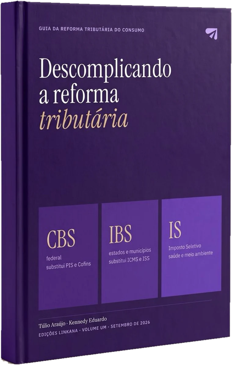 Capa do e-book Descomplicando a reforma tributária, de Túlio Araújo e Kennedy Eduardo